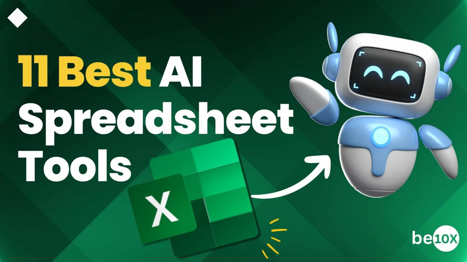 11 Best AI Spreadsheet Tools - Be10X