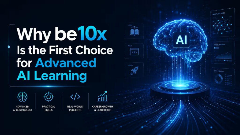 Why be10x Is the First Choice for Advanced AI Learning 9 e97e5235 10df 4aa4 a041 6fda13f2989d